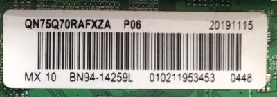 KIT DE TARJETAS PARA TV SAMSUNG NUM DE PARTE QN75Q70RAF / MAIN BN94-14259L / BN41-02695A / FUENTE BN44-0098C3 / L75S7NARDY / LED DIVER BN4400991L / L75S7NC_RDY / PANEL CY-TR075FLLV3H / DISPLAY BN96-48172A / MODELOS QN75Q70RAFXZA FA01 / QN75Q7DRAFXZA - Imagen 6